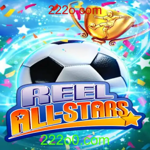 Descubra o Mundo de ReelAllStars: O Jogo que Está Conquistando o 222o.com