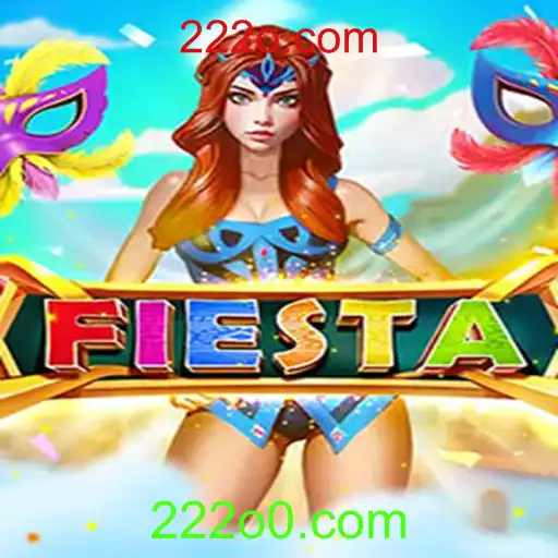 Descubra o Jogo Emocionante Fiesta e Sua Conexão com 222o.com